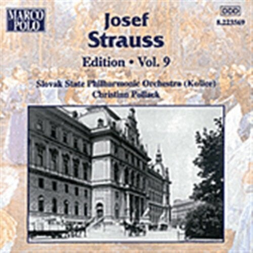Josef Strauss Edition Vol 9 / Christian Pollack