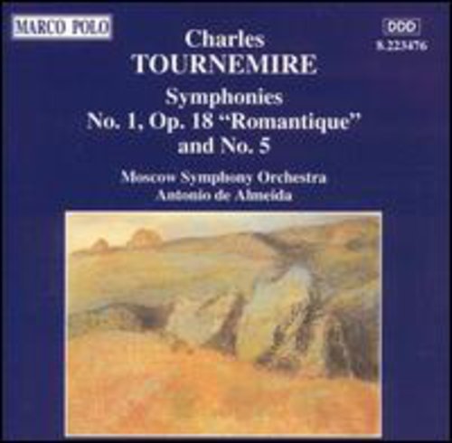 Tournemire: Symphonies No 1 & 5 / Antonio De Almeida