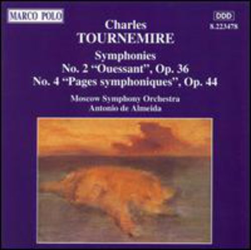 Tournemire: Symphonies No 2 & 4 / Antonio De Almeida