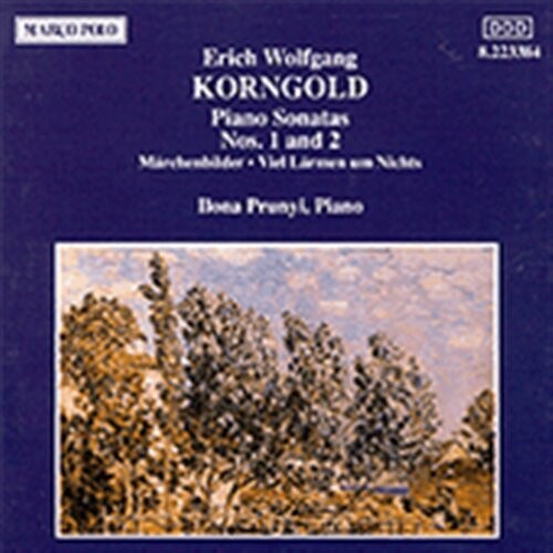 Korngold: Piano Sonatas No 1 & 2, Etc / Ilona Prunyi