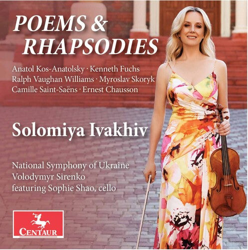 Poems and Rhapsodies / Ivakhiv, Shao, Sirenko, Ukraine National Symphony Orchestra