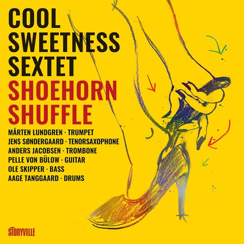 Shoehorn Shuffle / Cool Sweetness Sextet
