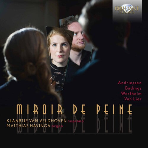 H. Andriessen, Badings, Van Lier, Wertheim: Miroir de Peine / Van Veldhoven, Havinga