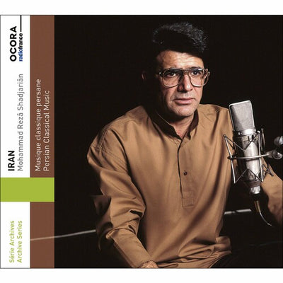 Iran: Persian Classical Music / Shadjariân