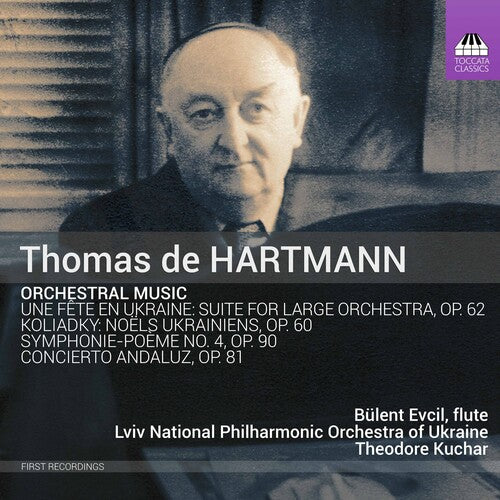 Hartmann: Orchestral Music / Evcil, Kuchar, Lviv National Philharmonic Symphony Orchestra