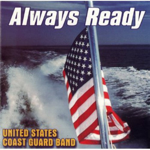 Always Ready / Buckley, United States Coast Guard Band