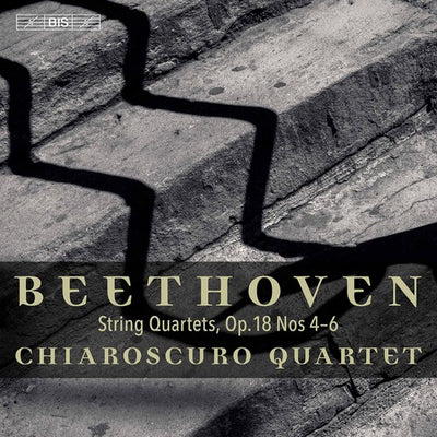 Beethoven: String Quartets Nos. 4-6 / Chiaroscuro Quartet