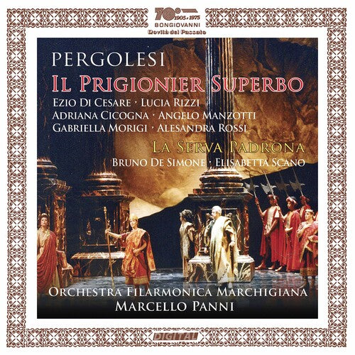 Pergolesi: Il Prigionier Superbo / La Serva Padrona [2 CDs]