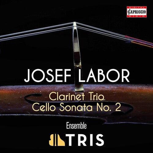 Labor: Clarinet Trio; Cello Sonata No. 2 / Ensemble TRIS