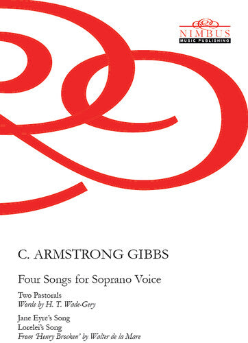 Gibbs: Four Songs for Soprano Voice