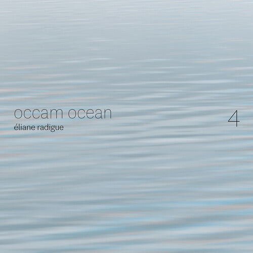 Radigue: Occam Ocean, Vol. 4 / Gauguet, Guédon, Robinson