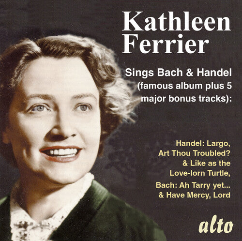 KATHLEEN FERRIER SINGS JS BACH & HANDEL