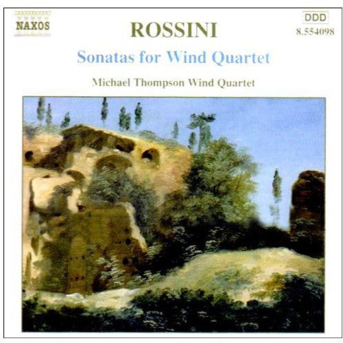 Rossini: Sonatas For Wind Quartet / Michael Thompson Quartet
