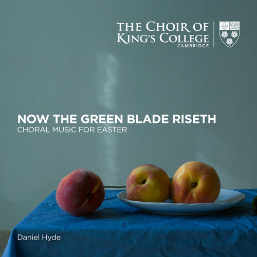 NOW THE GREEN BLADE RISETH