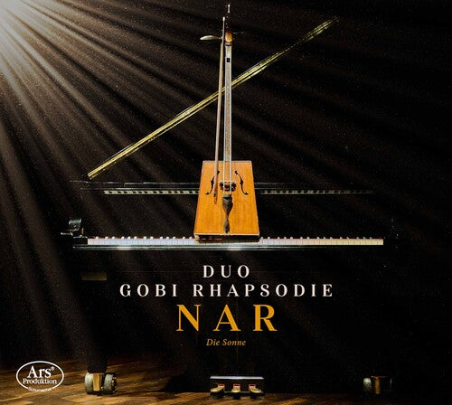 Daansuren, Jantsannorov, Tiertant: Nar - Die Sonne / Duo Gobi Rhapsodie