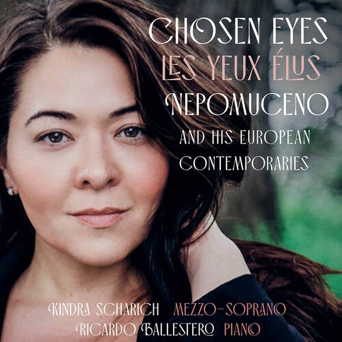 Nepomuceno, Chausson, Grieg, R. Strauss: Chosen Eyes / Scharich, Ballestero