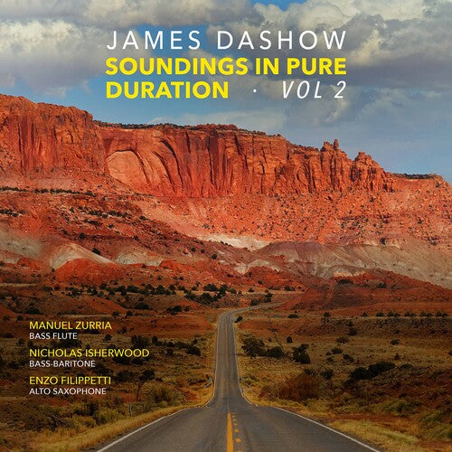 Dashow: Soundings in Pure Duration, Vol. 2 / Zurria, Isherwood, Filippetti
