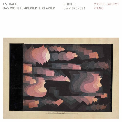 Bach: The Well-Tempered Clavier, Book 2, BWV 870-893 /