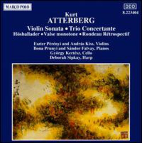 Atterberg: Violin Sonata, Trio Concertante, Etc / Pérényi
