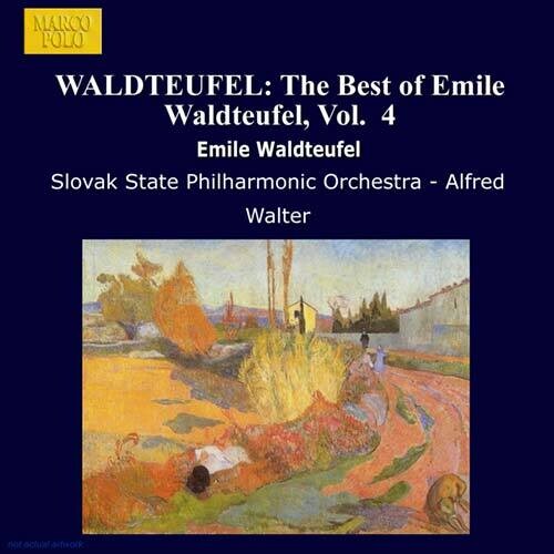 The Best Of Waldteufel Vol 4 / Alfred Walter