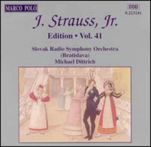 STRAUSS II, J.: Edition - Vol. 41