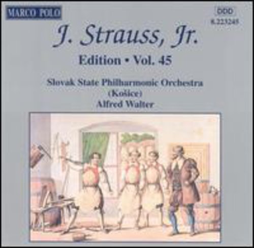 STRAUSS II, J.: Edition - Vol. 45