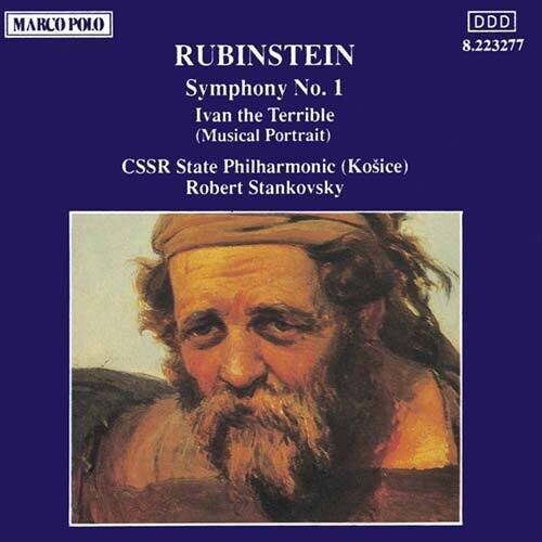 Rubinstein: Symphony No 1, Ivan The Terrible / Stankovsky