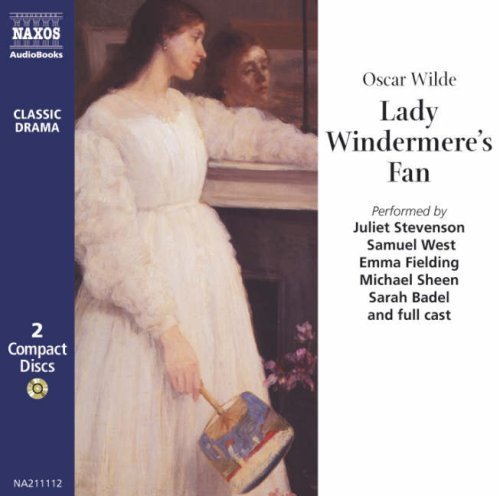 Lady Windermere's Fan / Oscar Wilde (unabridged) [2 CDs]