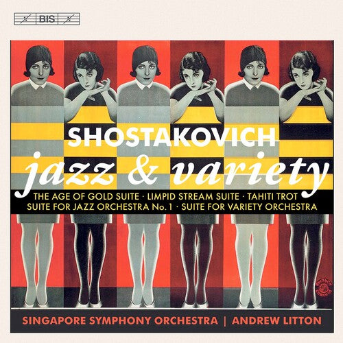 Shostakovich: Jazz & Variety Suites / Litton, Singapore Symphony Orchestra