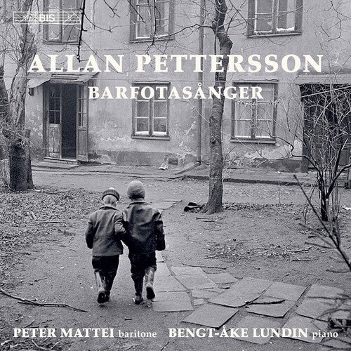 Pettersson: Barfotasånger / Mattei, Lundin