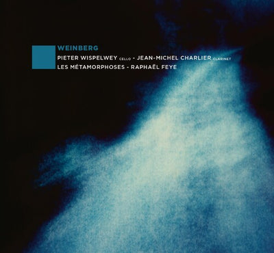 Weinberg: Cello Music, Chamber Symphony no. 4 / Wispelway, Charlier, Feye, Les Métamorphoses