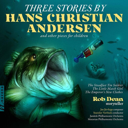 Jarvlepp: Three Stories by Hans Christan Andersen / Janácek Philharmonic Orchestra, Moravian Philharmonic Orchestra, Vavrínek, Dean