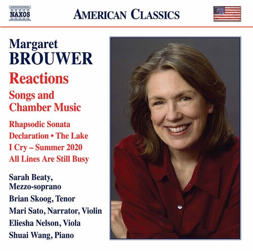 Brouwer: Reactions - Songs & Chamber Music / Beaty, Skoog, Sato, Nelson, Wang