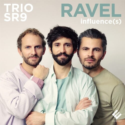RAVEL INFLUENCE(S)