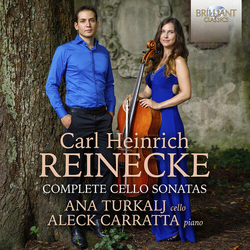 Reinecke: Complete Cello Sonatas / Turkalj, Carratta