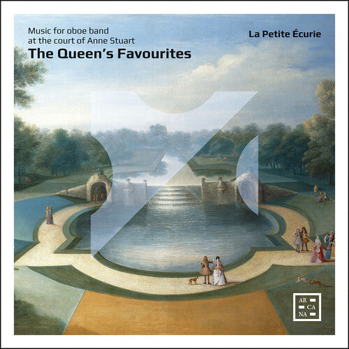 The Queen’s Favourites / La Petite Écurie