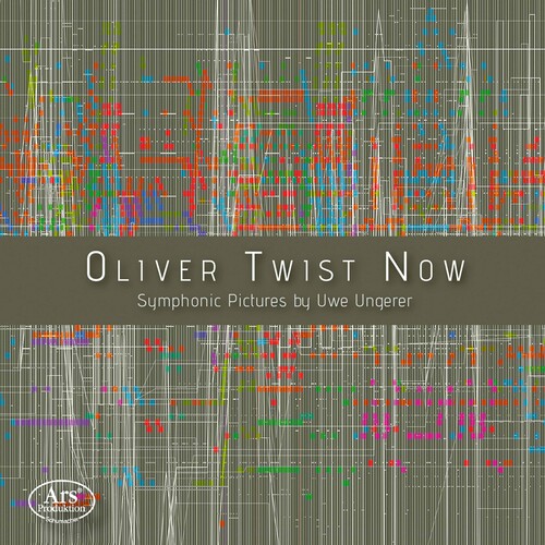 Ungerer: Oliver Twist Now – Symphonic Pictures for Virtual Orchestra