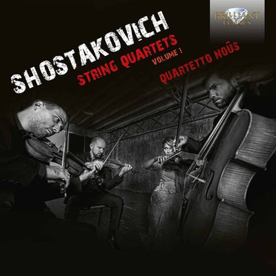 Shostakovich: String Quartets, Vol. 1 / Quartetto Noûs