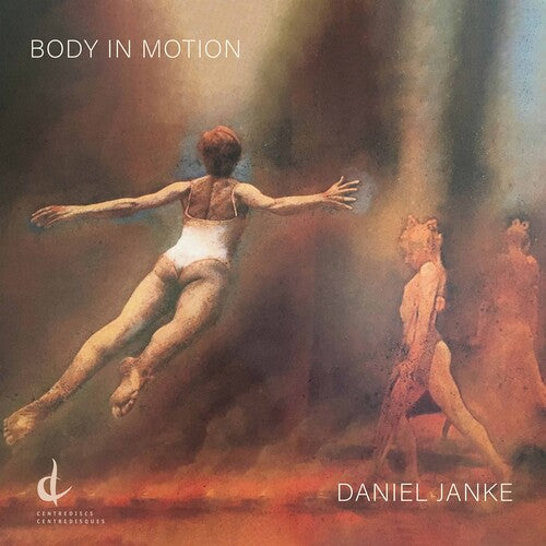 Janke: Body in Motion / Schwebel, Armin, Hetherington, Arulanandam, Fewer, Armin, McLeod