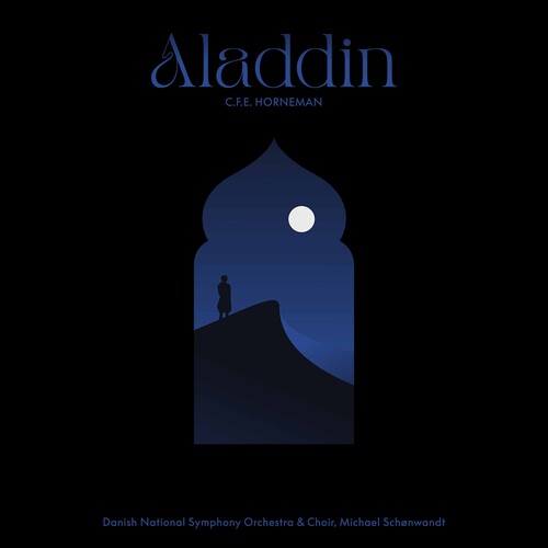 Horneman: Aladdin / Schønwandt, Danish National Symphony Orchestra