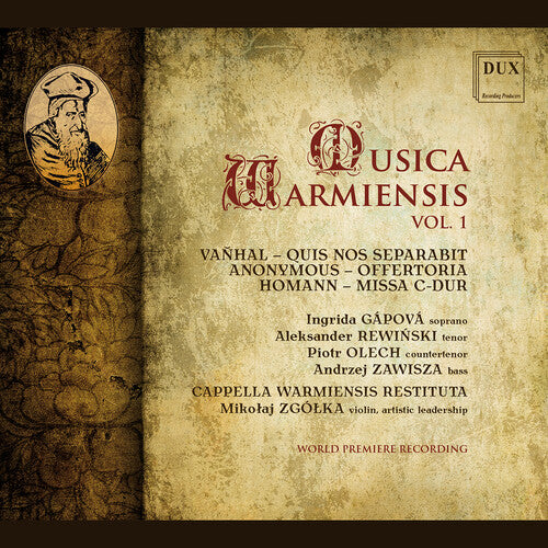 Vanhal & Homann: Musica Warmiensis, Vol. 1 / Zgólka, Cappella Warmiensis Restituta