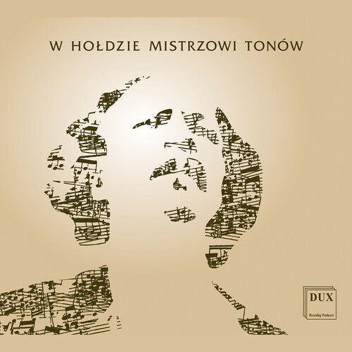 Paderewski: W hołdzie mistrzowi tonów / Biegas, Malorny et al.
