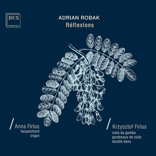 Robak: Reflexions / Anna Firlus & Krzysztof Firlus