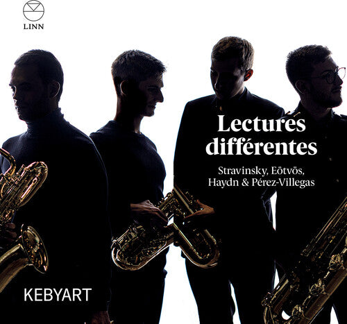 Lectures differentes - Eotvos, Haydn, Perez-Villegas, & Stravinsky / Kebyart