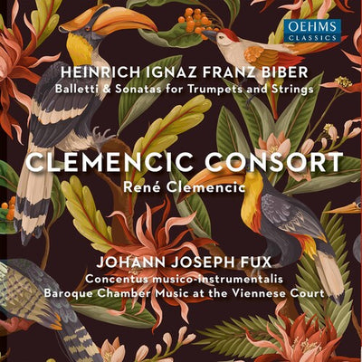 Fux & Biber: Music for Trumpets & Strings / Clemencic Consort