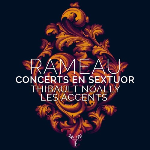 RAMEAU: CONCERTS EN SEXTUOR