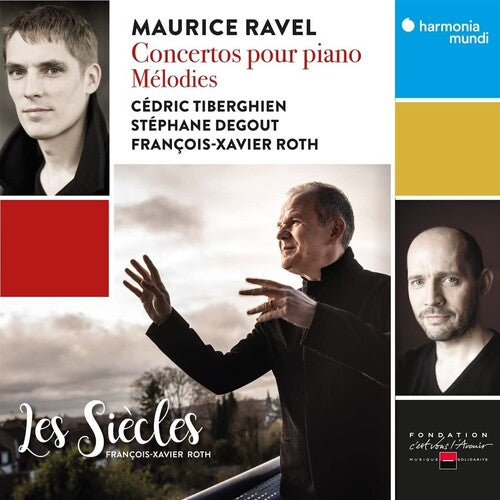 RAVEL: CONCERTOS POUR PIANO - MELODIES