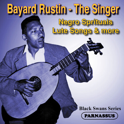 BAYARD RUSTIN THE SINGER NEGRO SPIRITUALS LUTE