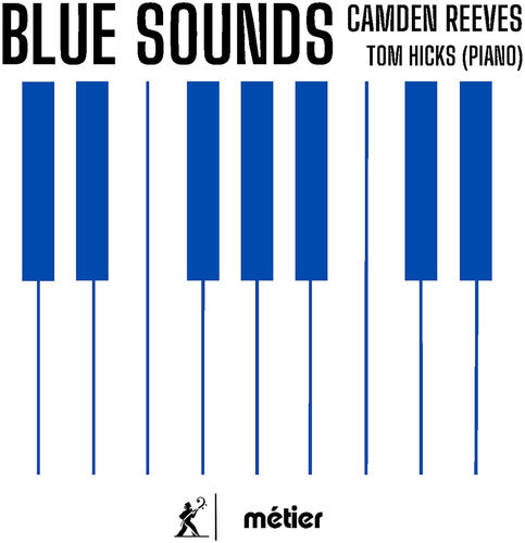 Reeves: Blue Sounds / Hicks