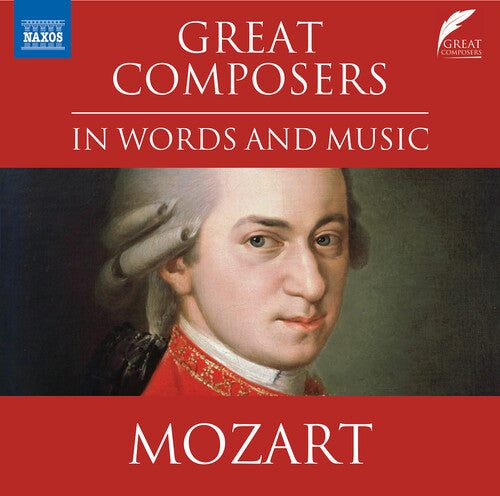 Mozart: Great Composers in Words & Music